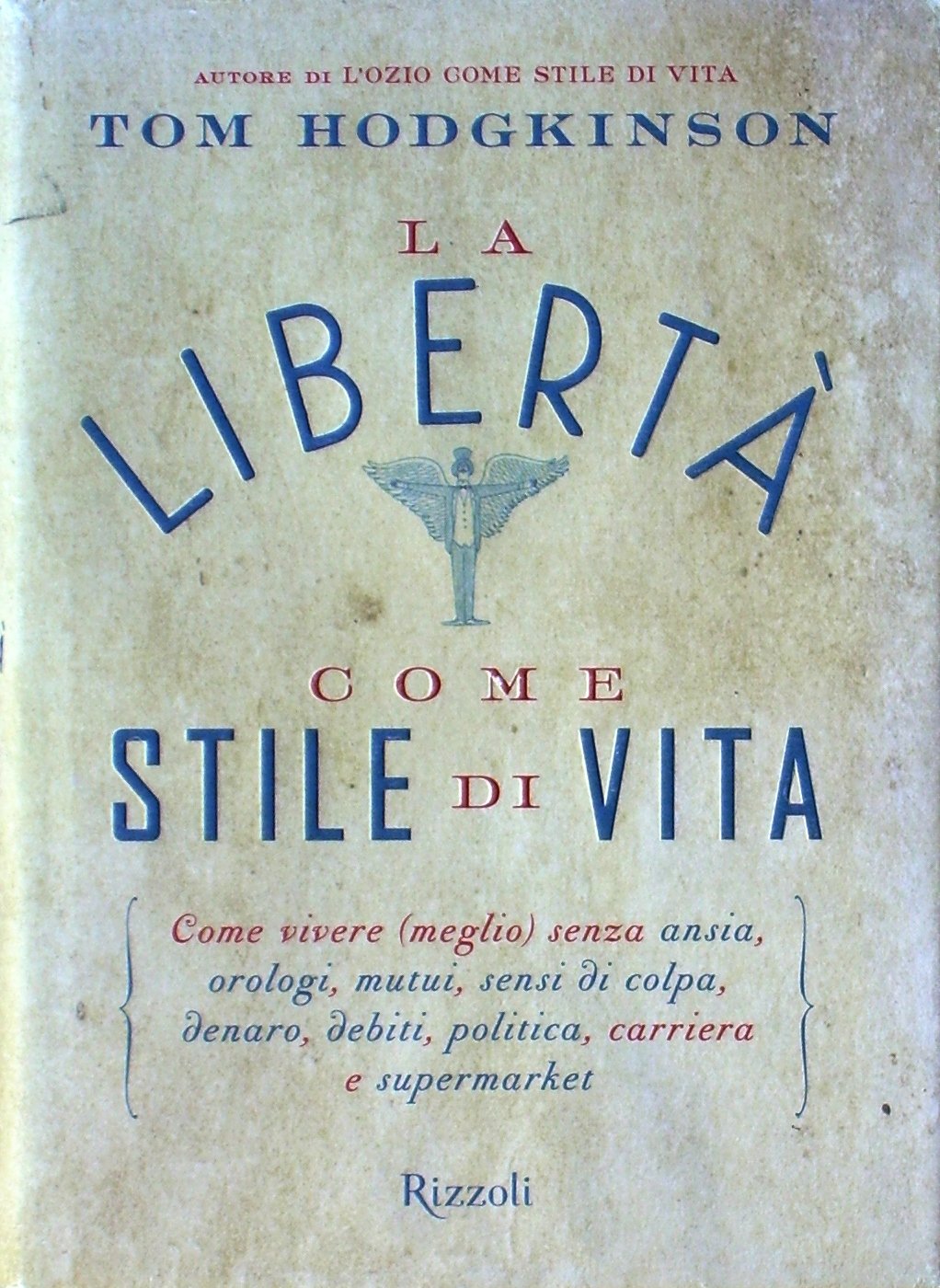 La libertà come stile di vita Books