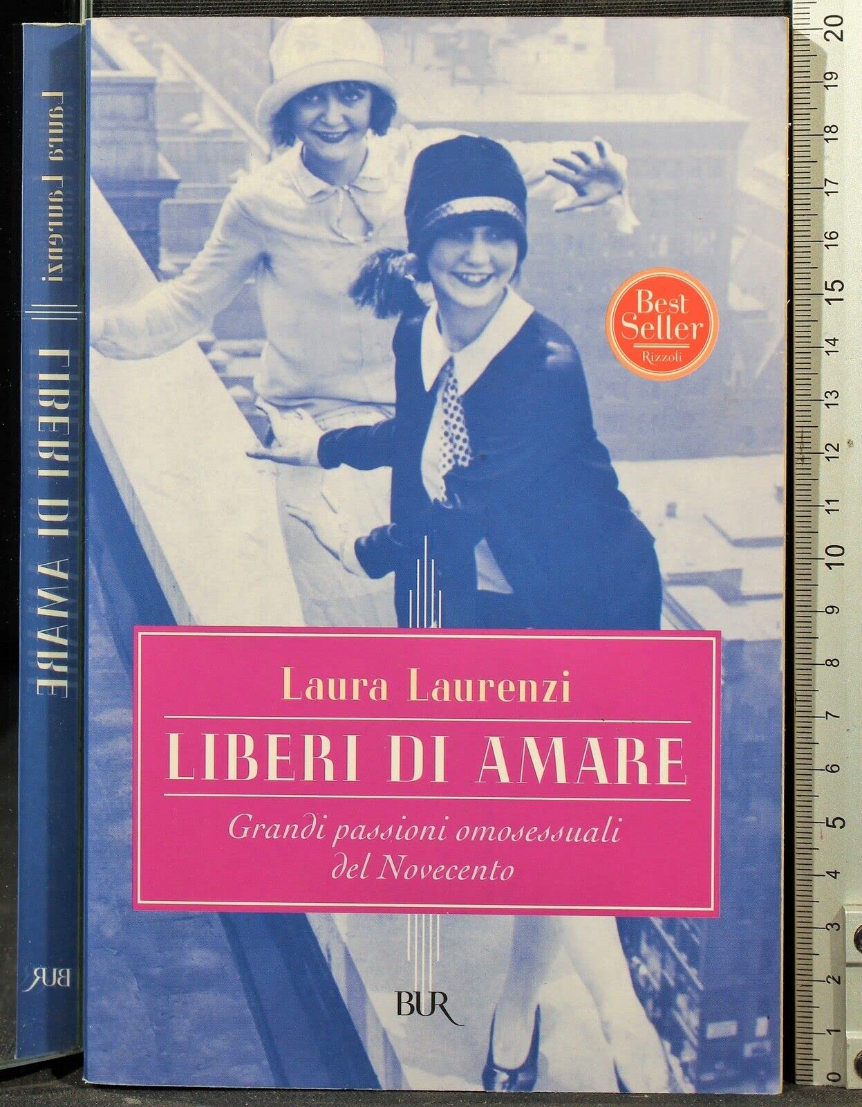 Liberi di amare. Grandi passioni omosessuali del Novecento Books