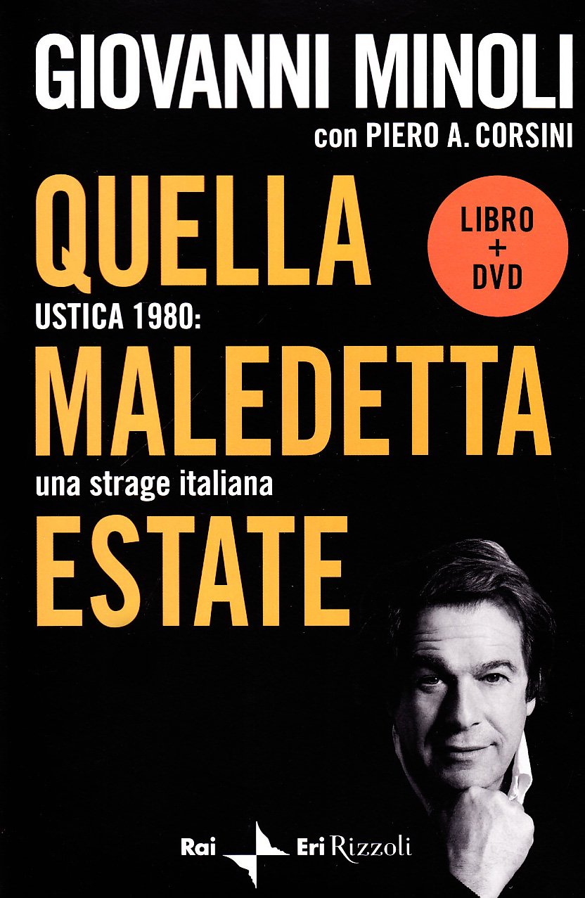 Quella Maledetta Estate Libro + DVD (Saggi italiani) Politics & History