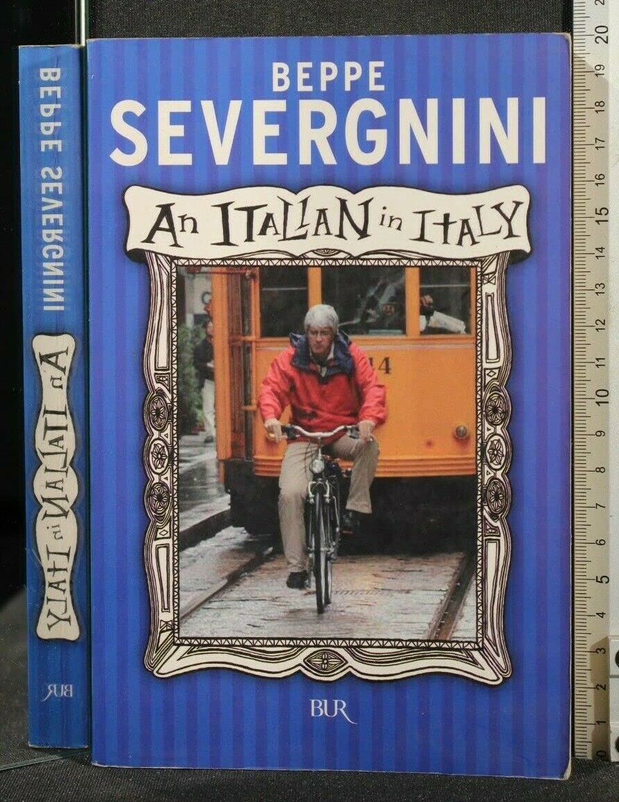 Italian in Italy. Ediz. inglese (An) (BUR Saggi) Books