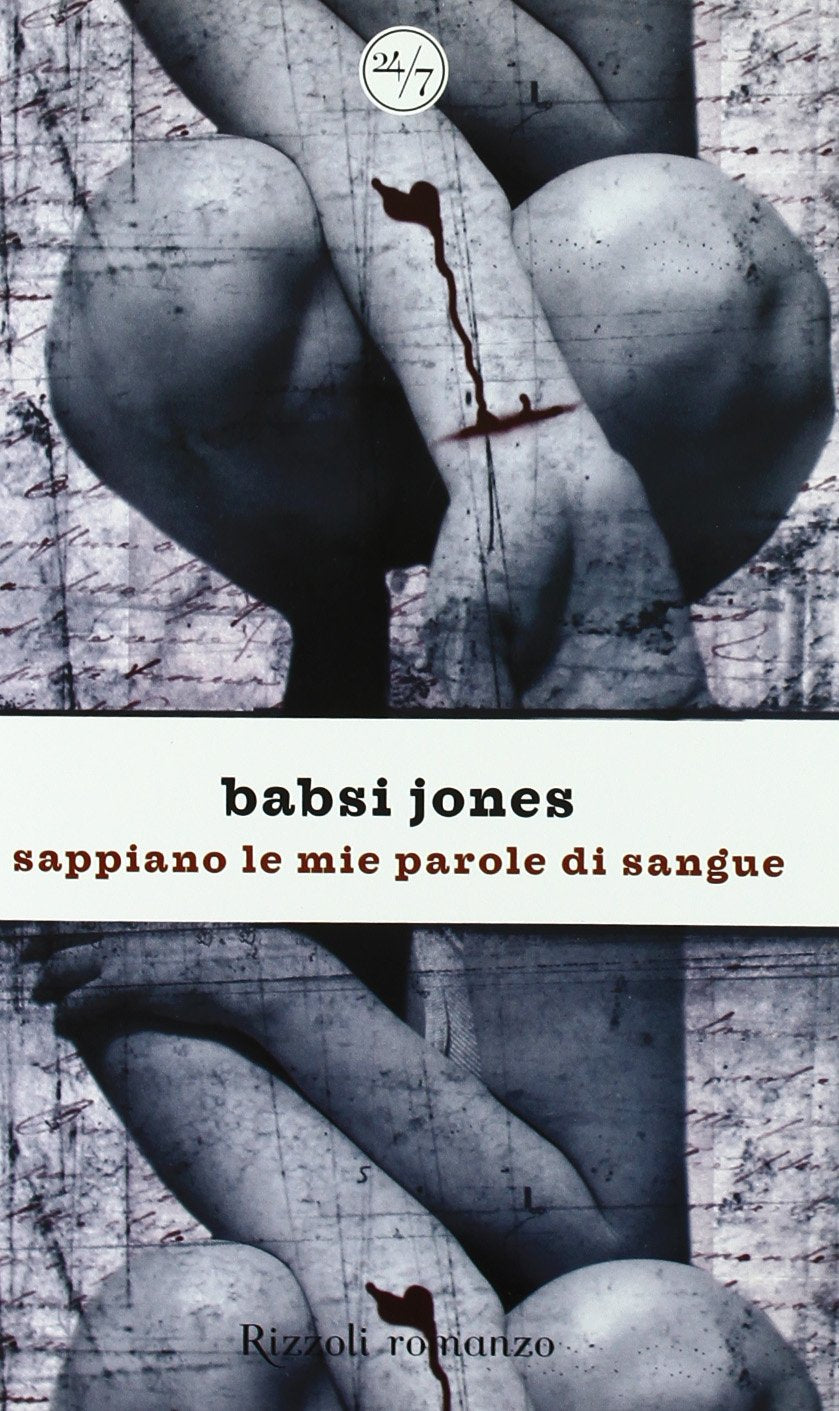 Sappiano le mie parole di sangue (24/7) Contemporary literature