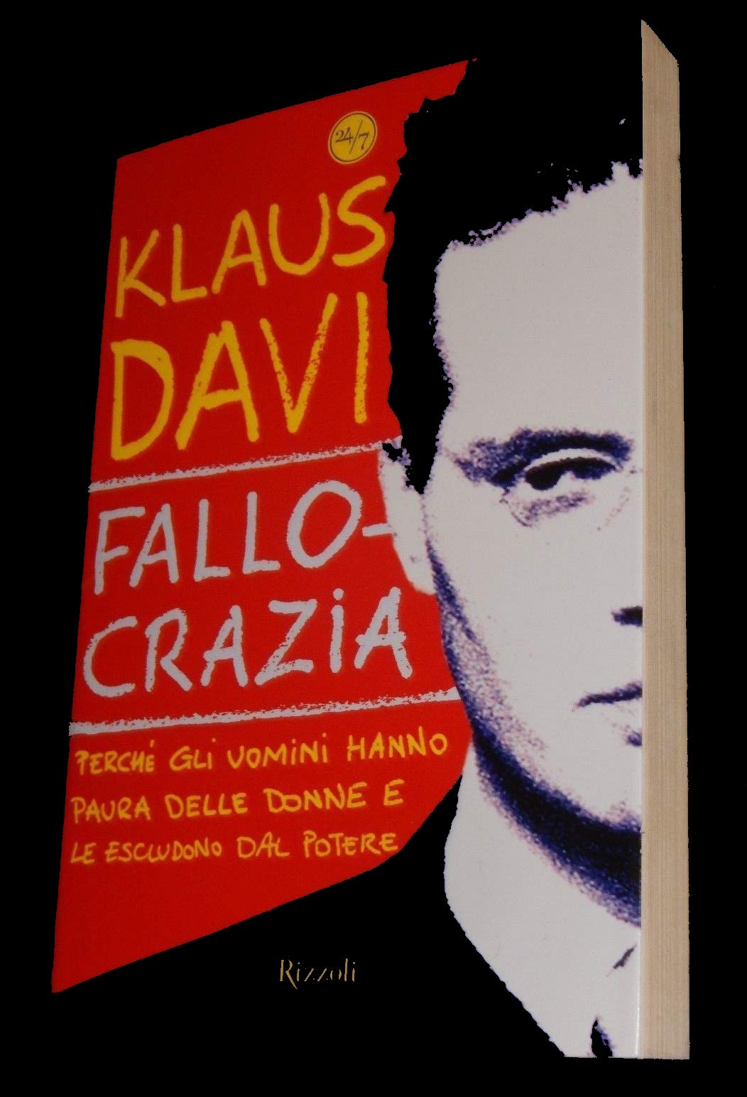 Fallocrazia. Perché gli uomini hanno paura delle donne e le escludono dal potere book