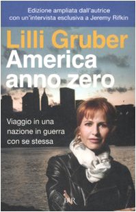 America anno zero. Viaggio in una nazione in guerra con se stessa book