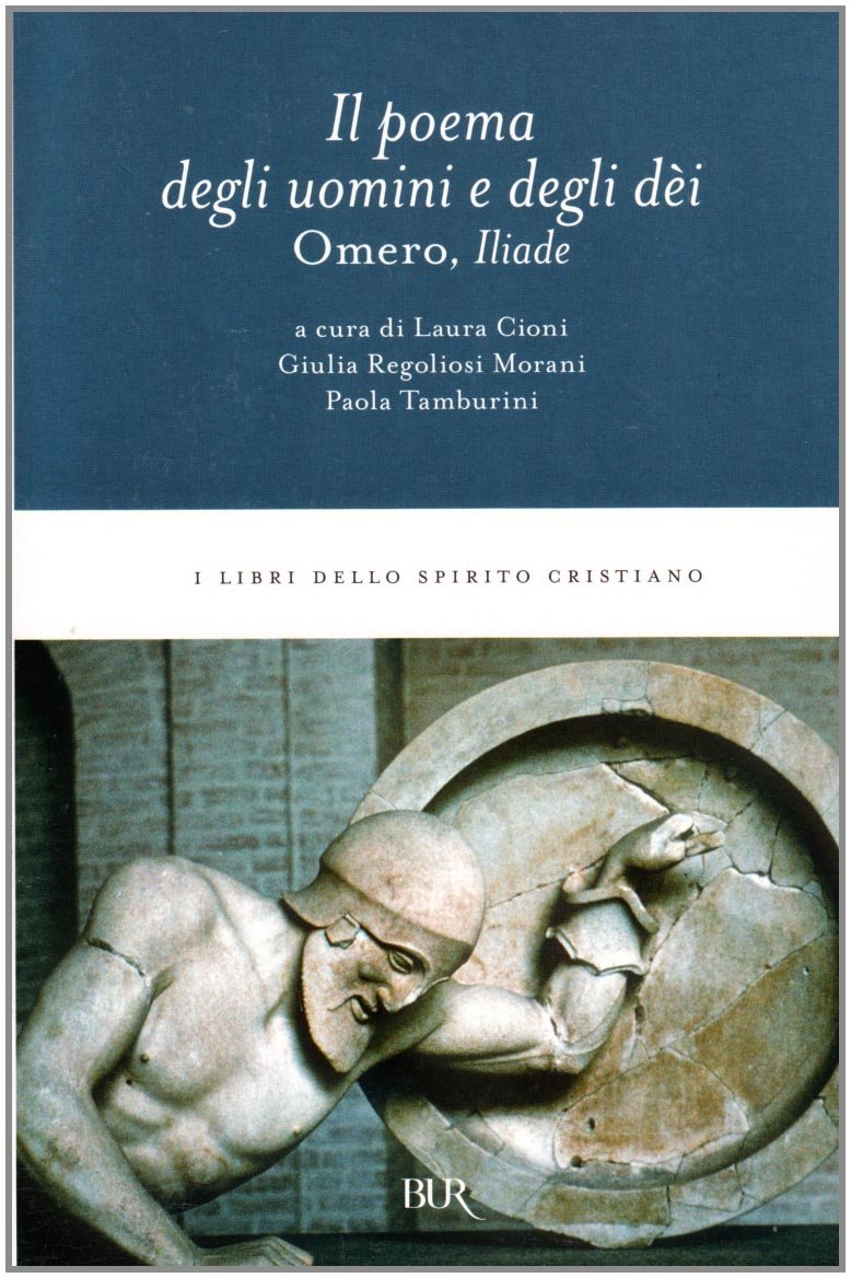 L' Iliade. Il poema degli uomini e degli déi Contemporary literature