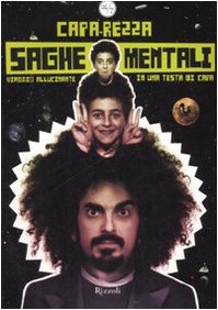 Saghe mentali. Viaggio allucinante in una testa di capa book