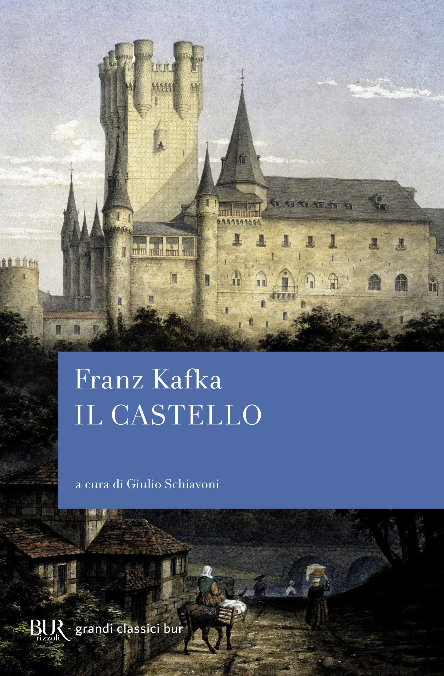 Il castello (BUR I grandi romanzi) Classics