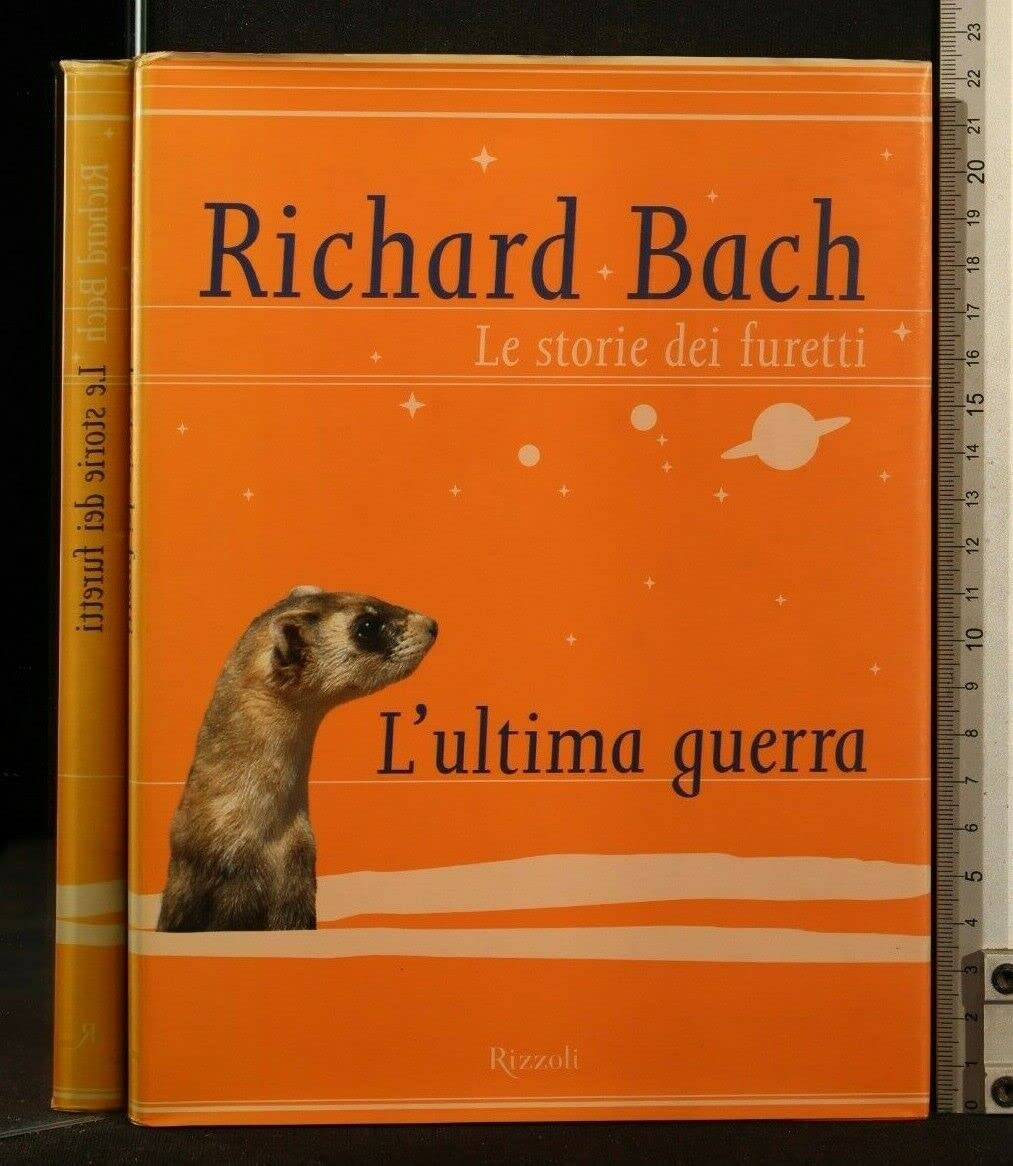 Le storie dei furetti. L'ultima guerra book