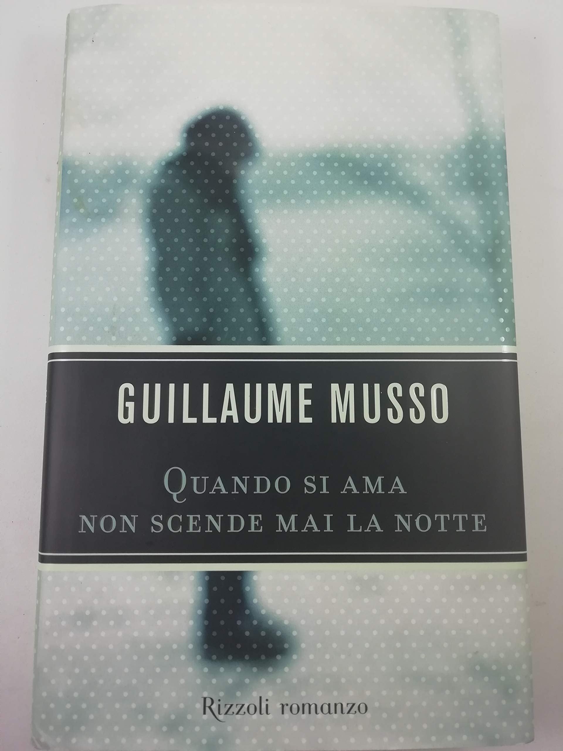Quando si ama non scende mai la notte book