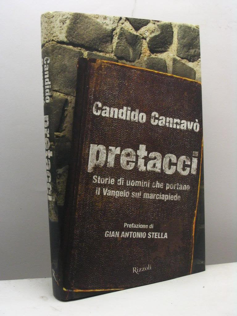 Pretacci. Storie di uomini che portano il Vangelo sul marciapiede book