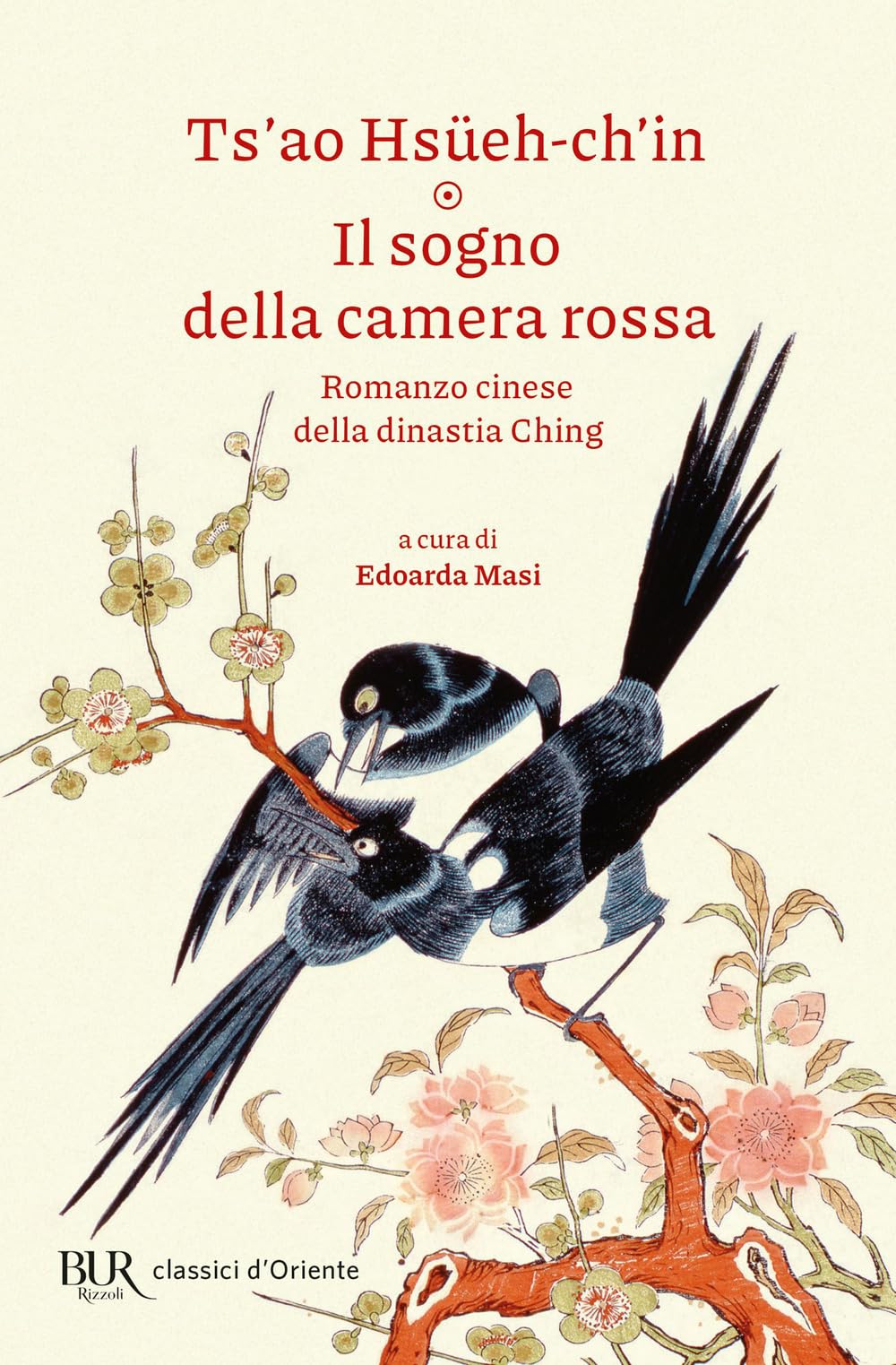 Il sogno della camera rossa (BUR Classici d'Oriente) Classics