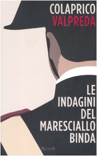 Le indagini del maresciallo Binda (Rizzoli best) Contemporary literature