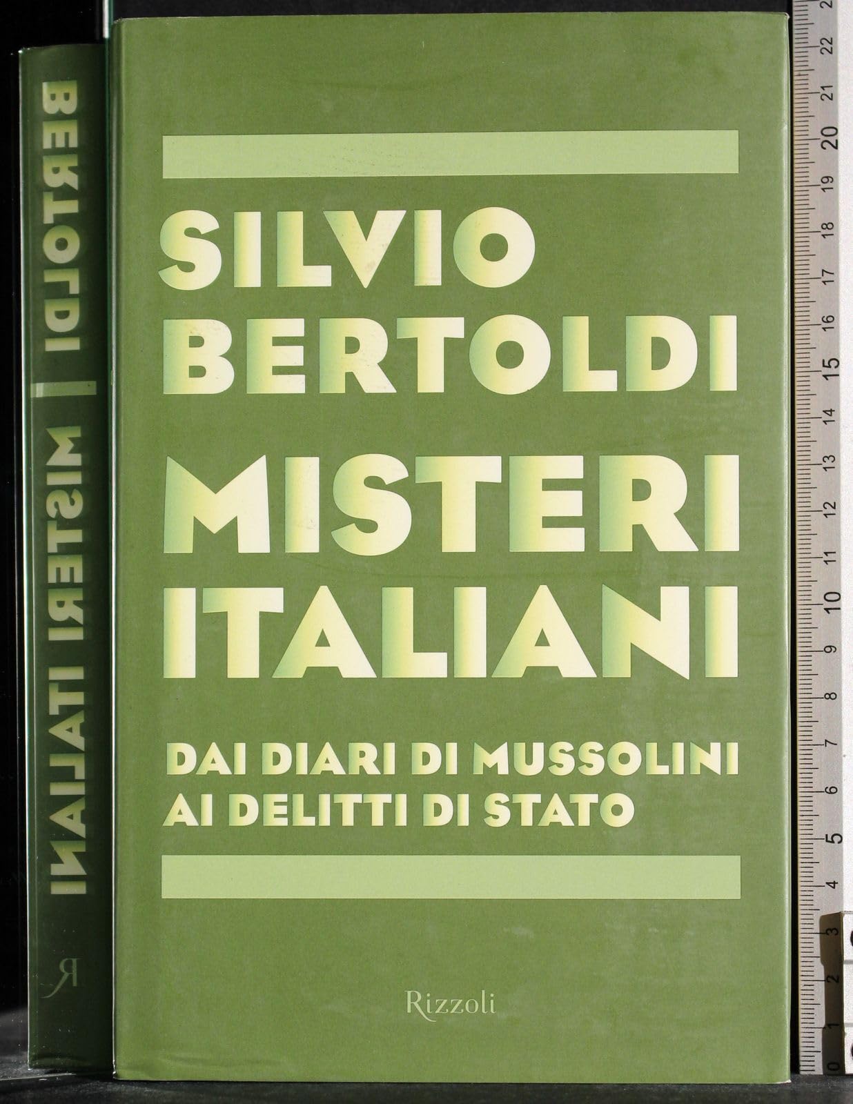 Misteri italiani. Dai diari di Mussolini ai delitti di Stato book