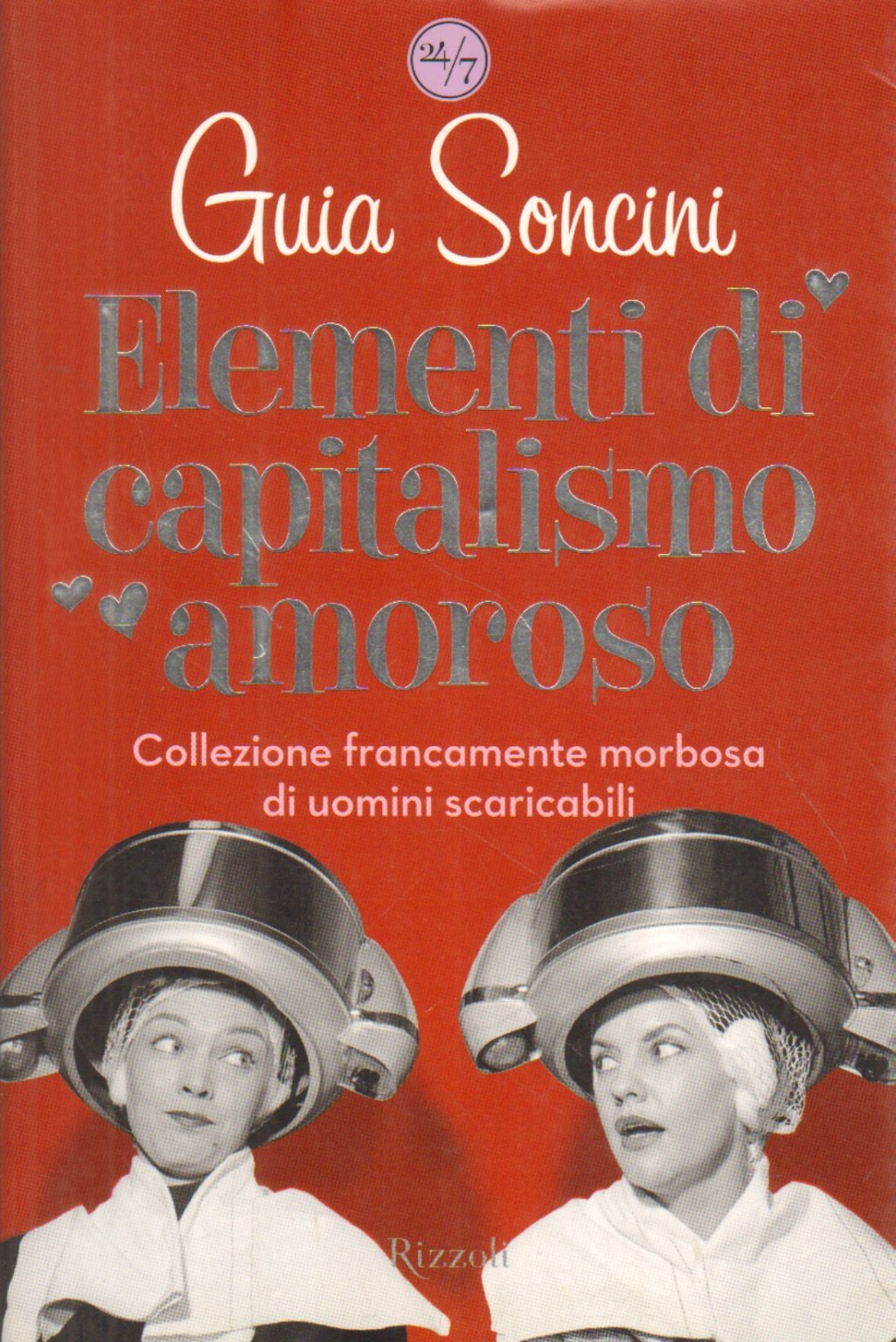 Elementi DI Capitalismo Amoroso (24/7) Books