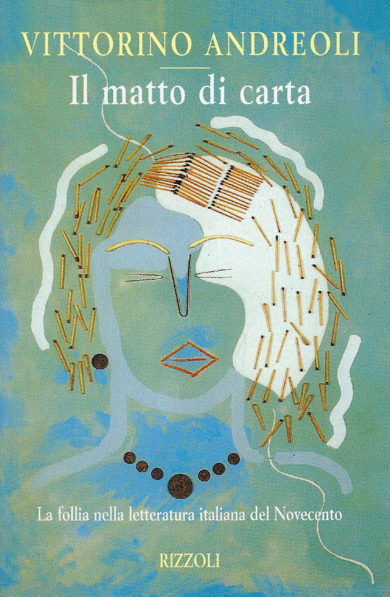 Il matto di carta. La follia nella letteratura book