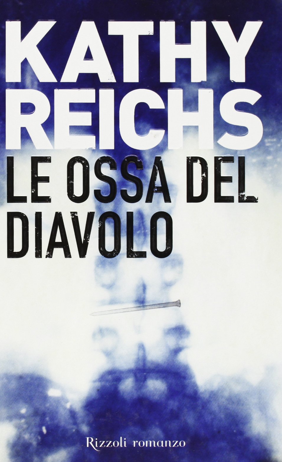 Le ossa del diavolo (Rizzoli best) Contemporary literature