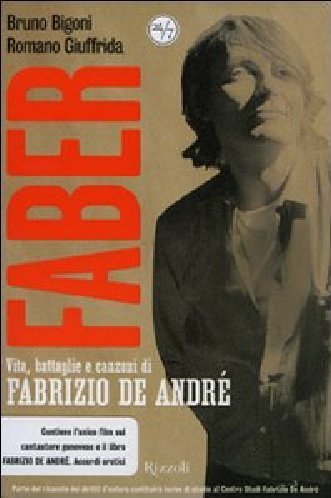 Faber. Vita, battaglie e canzoni di Fabrizio De André. DVD Pop culture