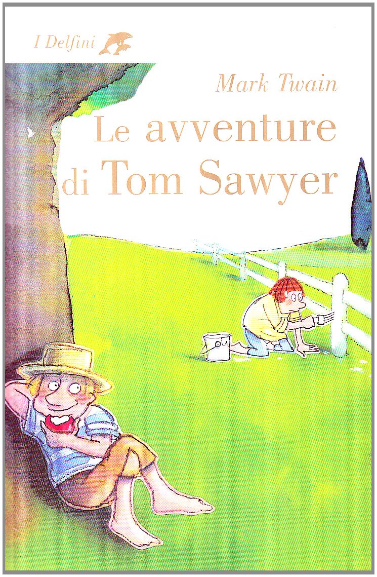 Le avventure di Tom Sawyer book