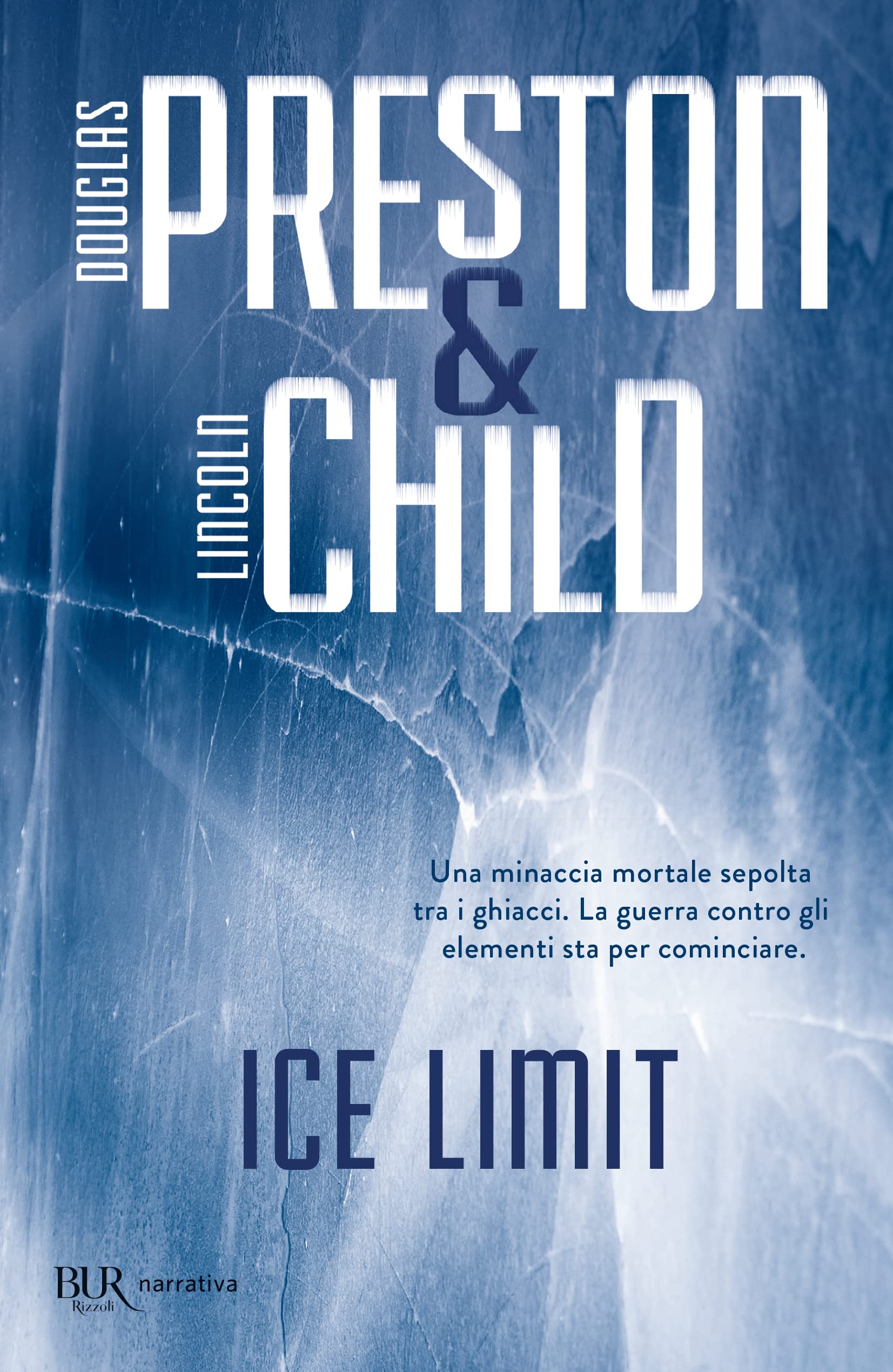 Ice limit (Italienisch) (BUR Narrativa) Contemporary literature