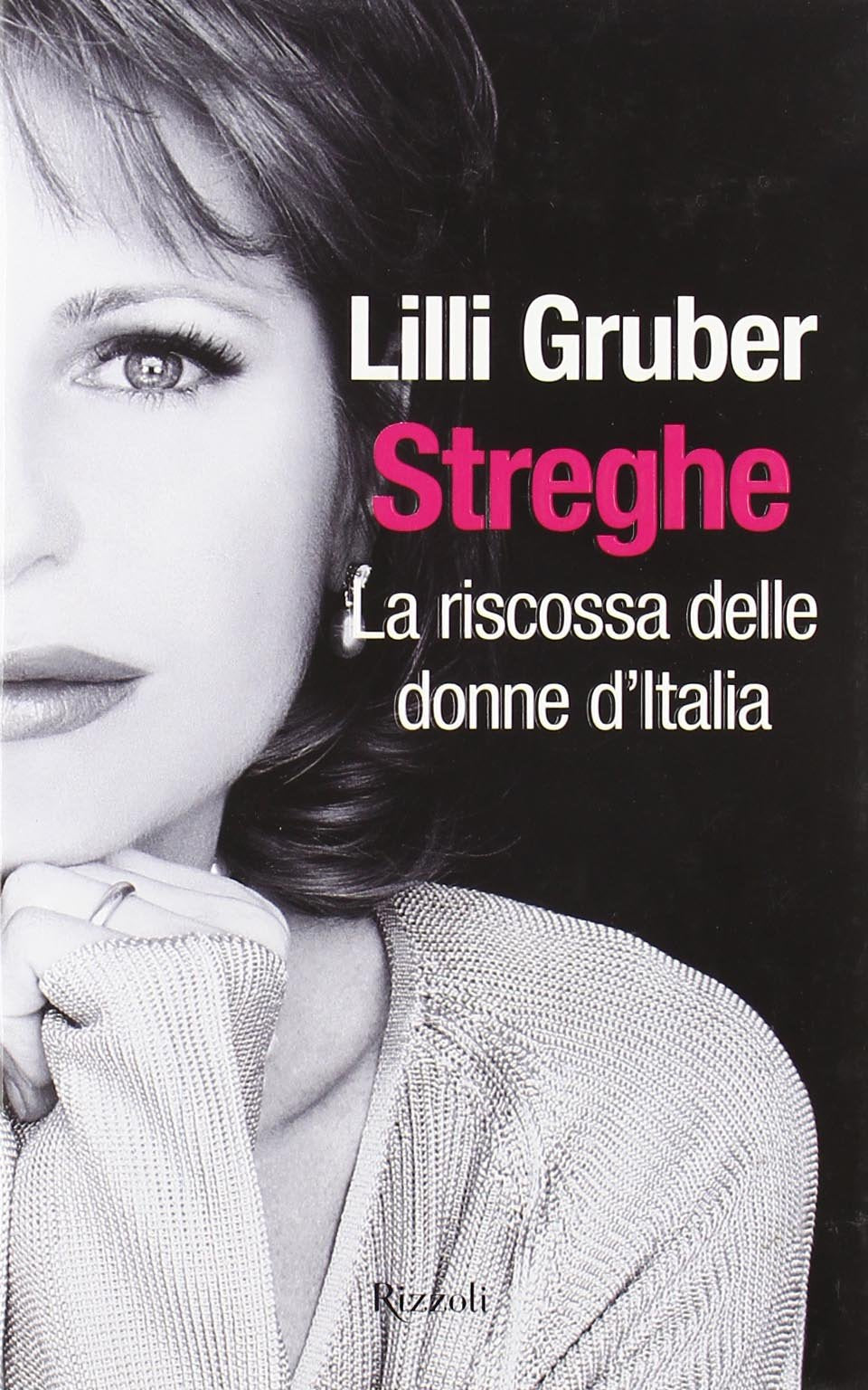 Streghe LA Riscossa Delle Donne in Italia Books