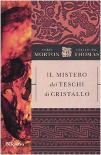 Il mistero dei teschi di cristallo book