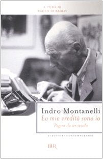 La mia eredità sono io. Pagine da un secolo (BUR Scrittori contemporanei) Media & Communication