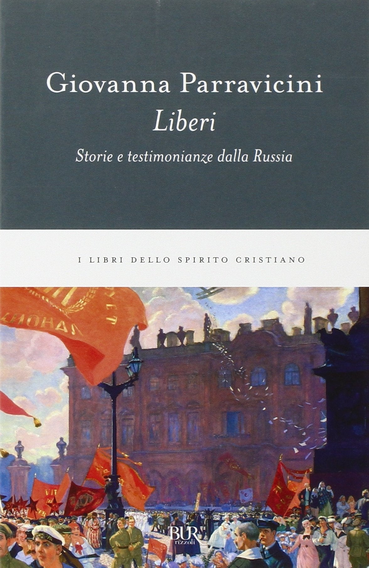 Liberi. Storie e testimonianze dalla Russia Memories