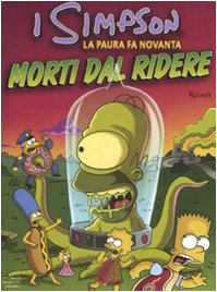 La paura fa novanta. Morti dal ridere. I Simpson Cartoons