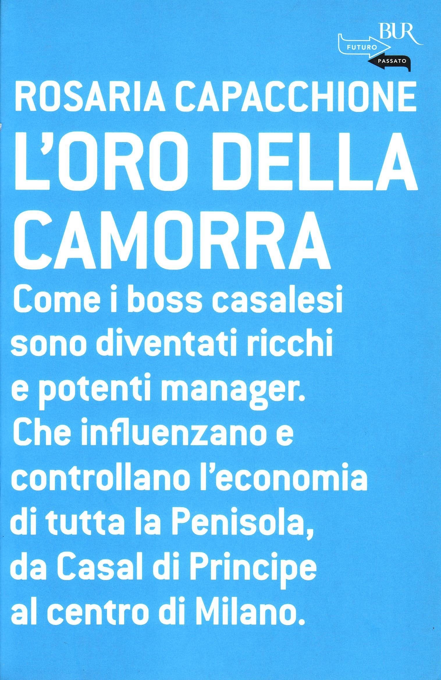 L'oro della camorra (BUR Futuropassato) Law