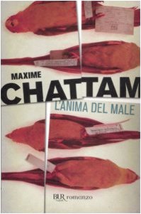 L'anima del male (BUR Narrativa) Contemporary literature
