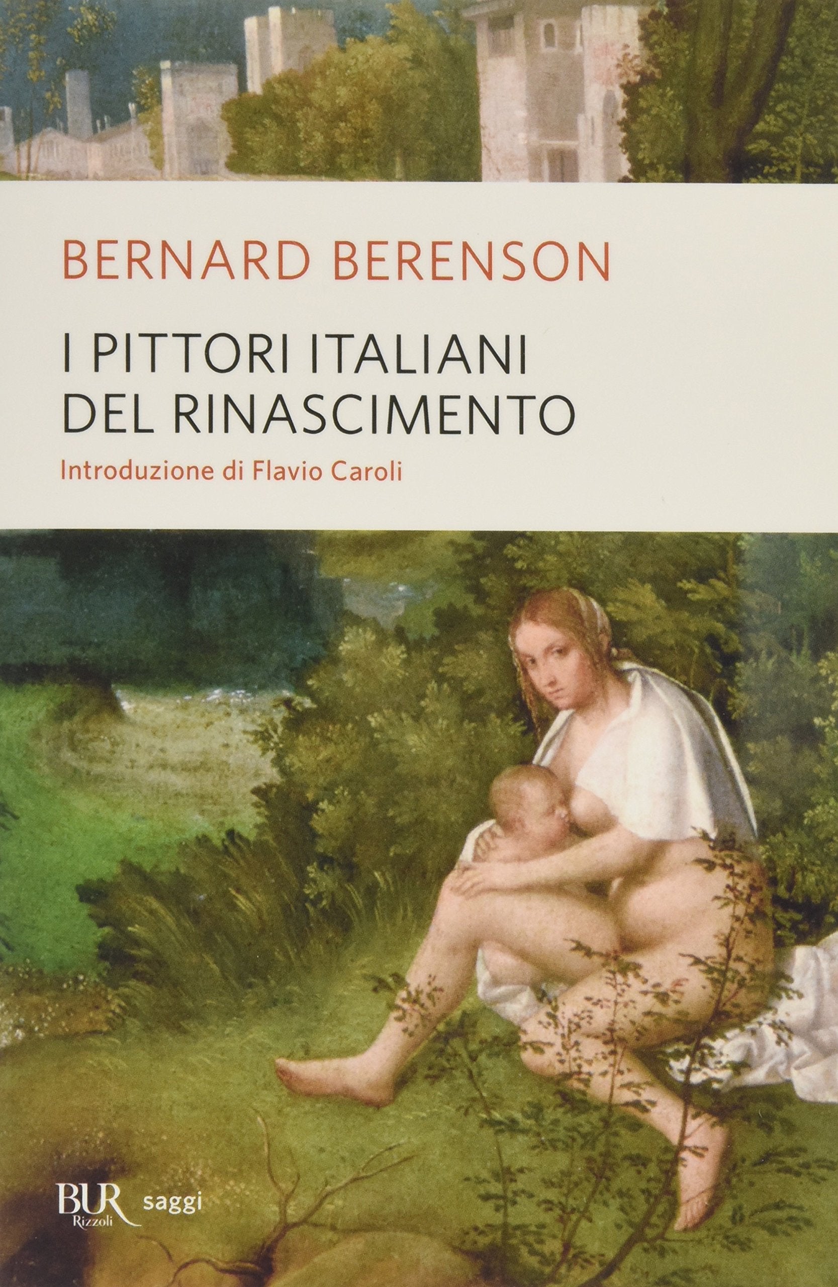 I pittori italiani del Rinascimento (BUR Saggi) Film, Art & Culture