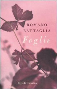 Foglie (I libri di Romano Battaglia) Contemporary literature