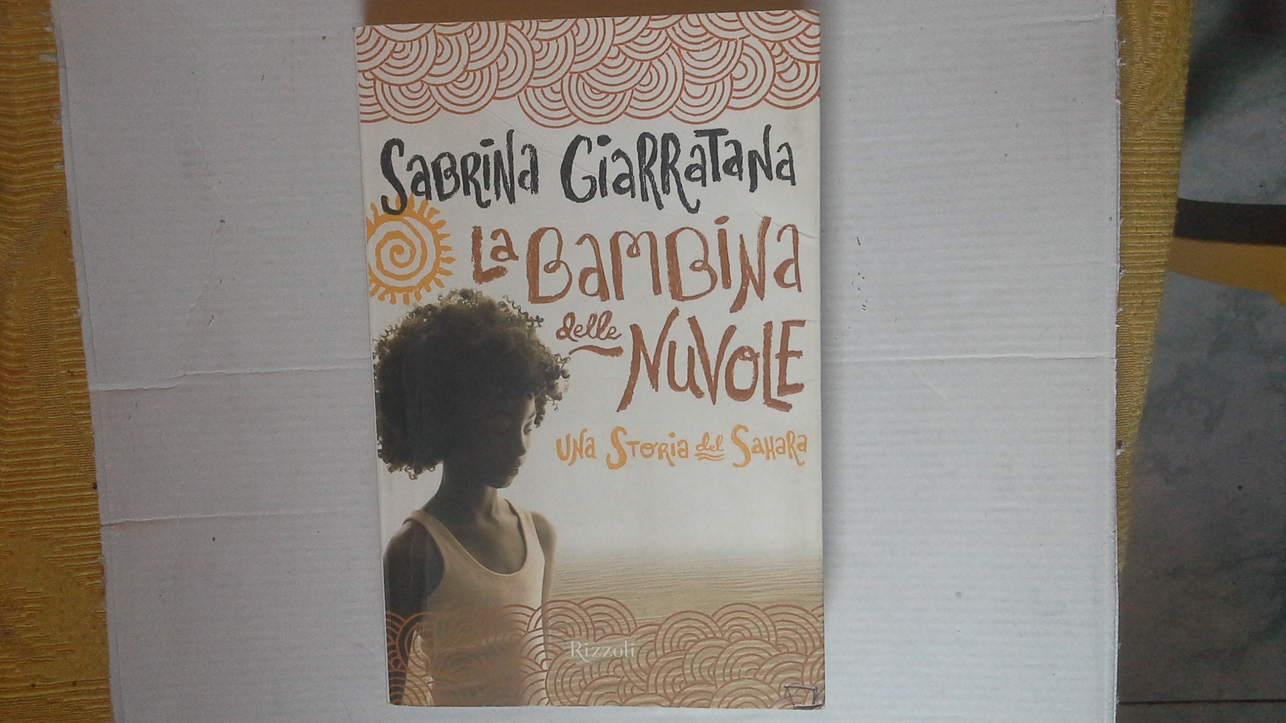 La bambina delle nuvole. Una storia del Sahara Novels & Short Stories