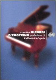Ricordi d'egotismo (BUR Bur 60, Band 9) Essays & Short Stories