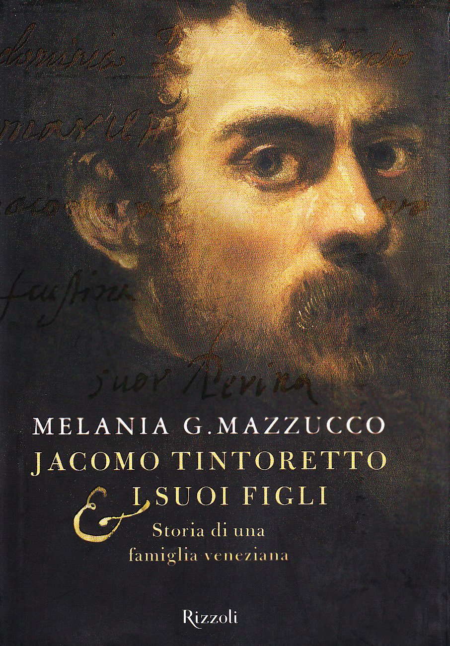 Jacomo Tintoretto E I Suoi Figli book