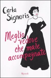 Meglio vedove che male accompagnate (Varia) Leisure, Home & Garden