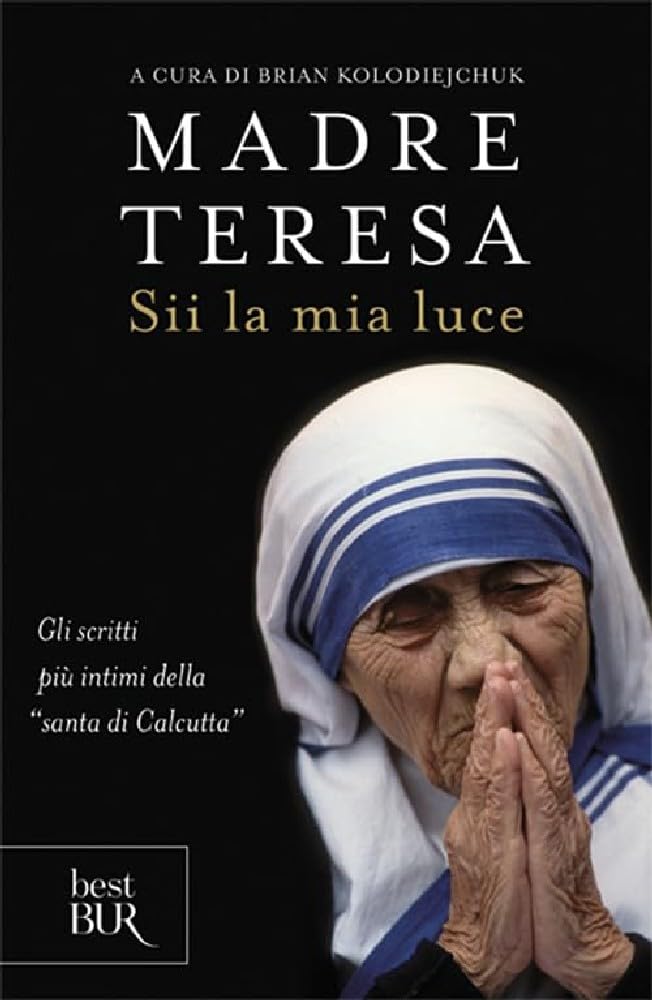 Sii la mia luce (BUR Saggi) Politics & Society