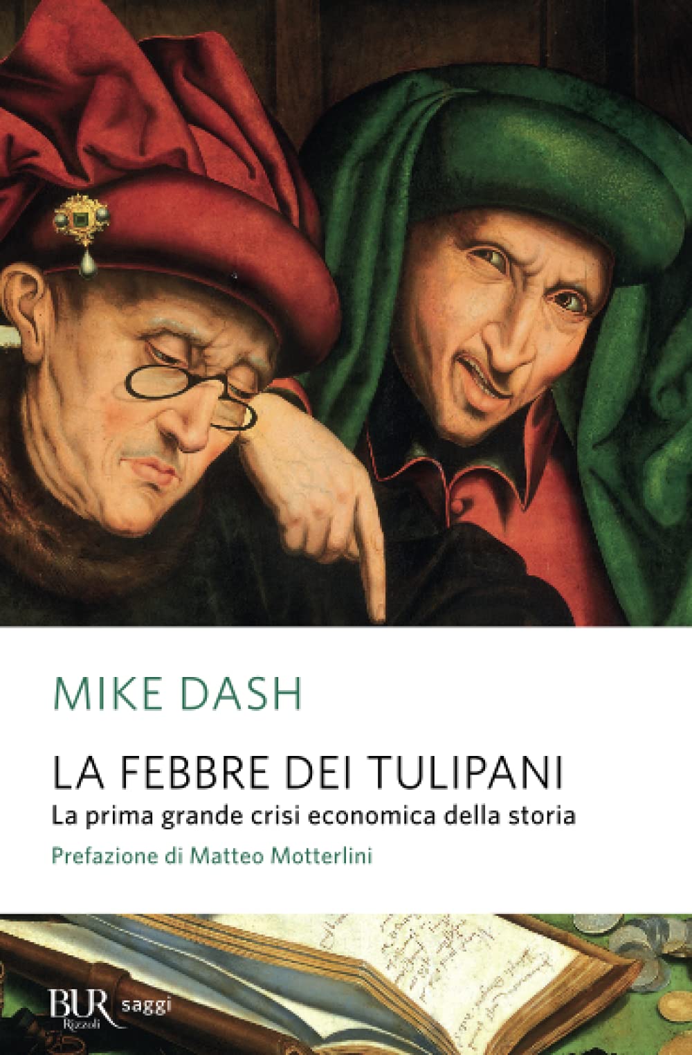 La febbre dei tulipani (BUR Saggi) Business, Finance & Career