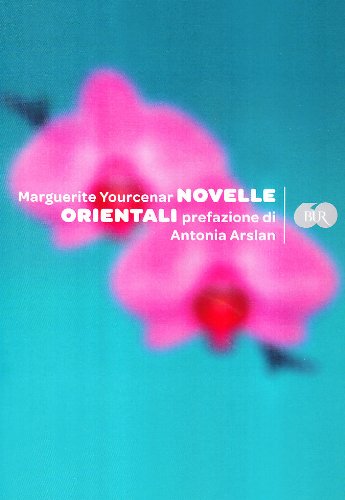Novelle orientali (BUR Varia) Essays & Short Stories