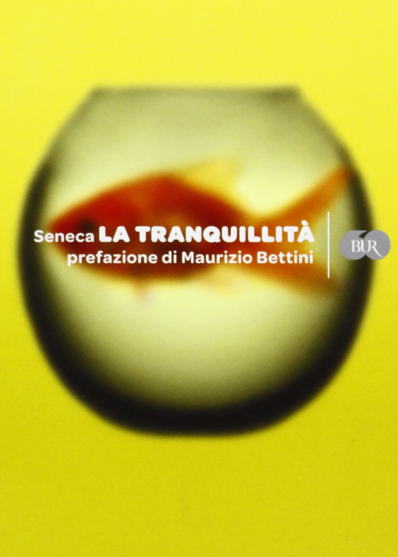 La tranquillità (BUR Varia) Philosophy