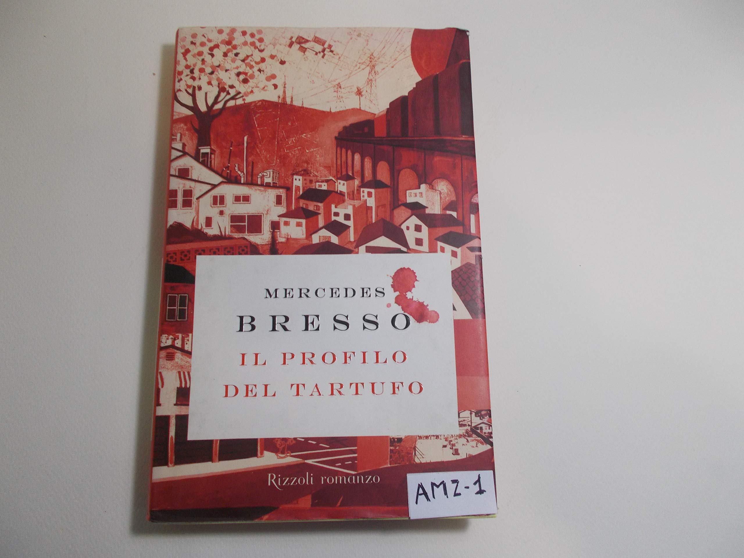 Il profilo del tartufo (Rizzoli best) Classics