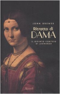 Ritratto di dama. Il dipinto conteso di Leonardo (Saggi stranieri) Film, Art & Culture