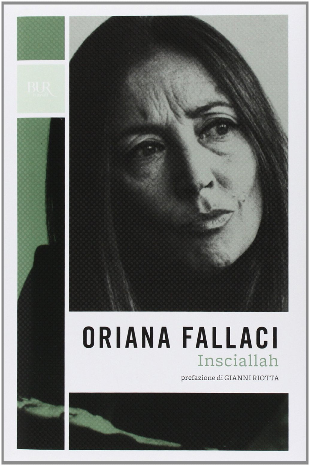 Insciallah (BUR Opere di Oriana Fallaci) Contemporary literature