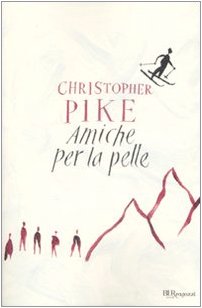 Amiche Per LA Pelle (Bur ragazzi, Band 16) Contemporary literature
