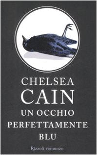 Un occhio perfettamente blu (Rizzoli best) Contemporary literature