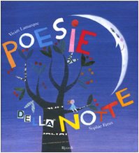 Poesie della notte (I libri illustrati) Non-fiction