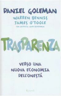 O'Toole, J: Trasparenza. Verso una nuova economia dell'onest Business, Finance & Career