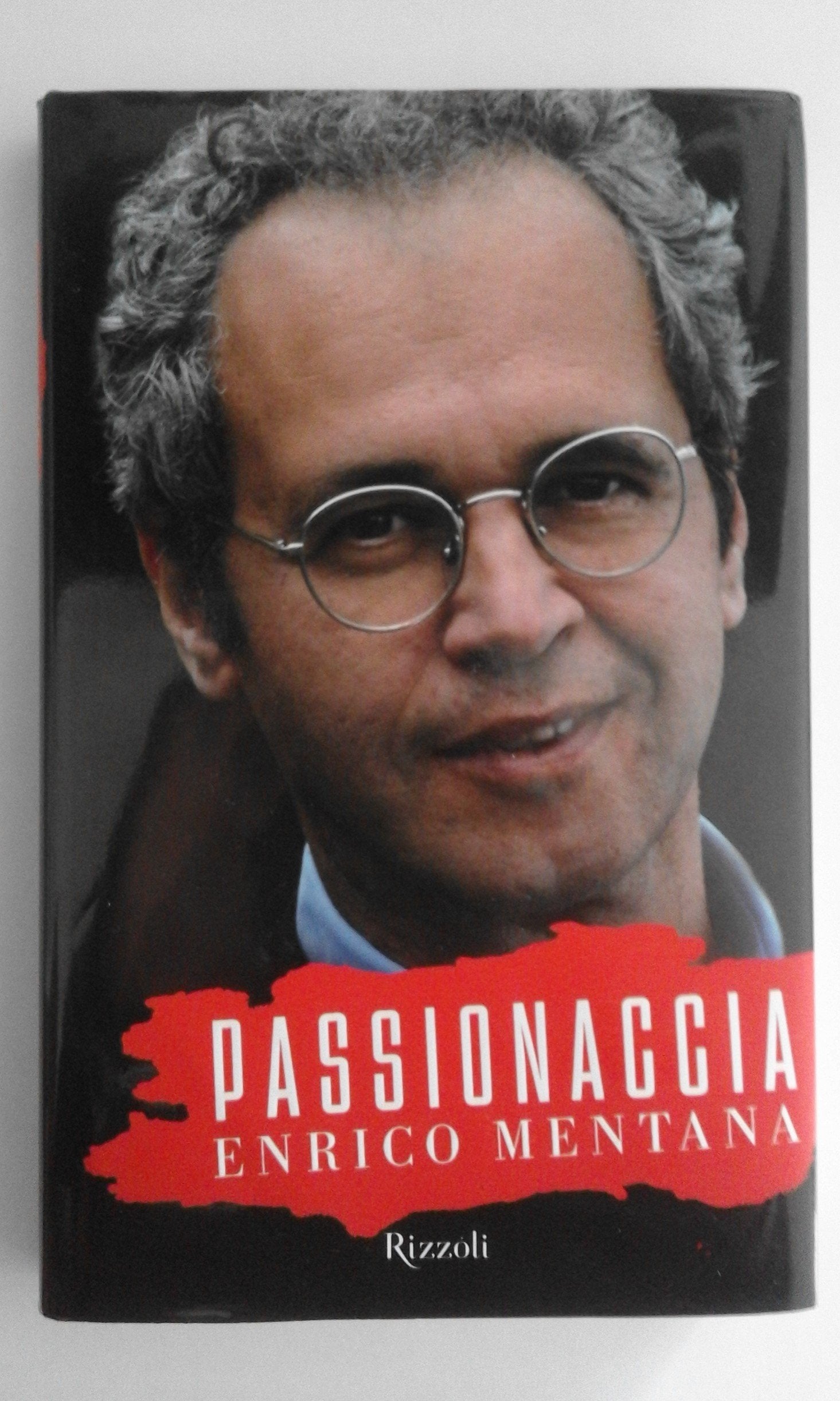 Passionaccia (Saggi italiani) Media & Communication