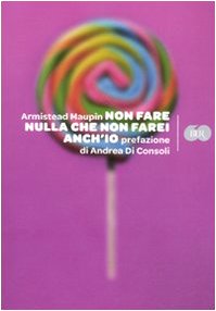 Non fare nulla che non farei anch'io book
