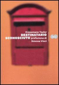Destinatario Sconosciuto (BUR Bur 60, Band 58) Contemporary literature