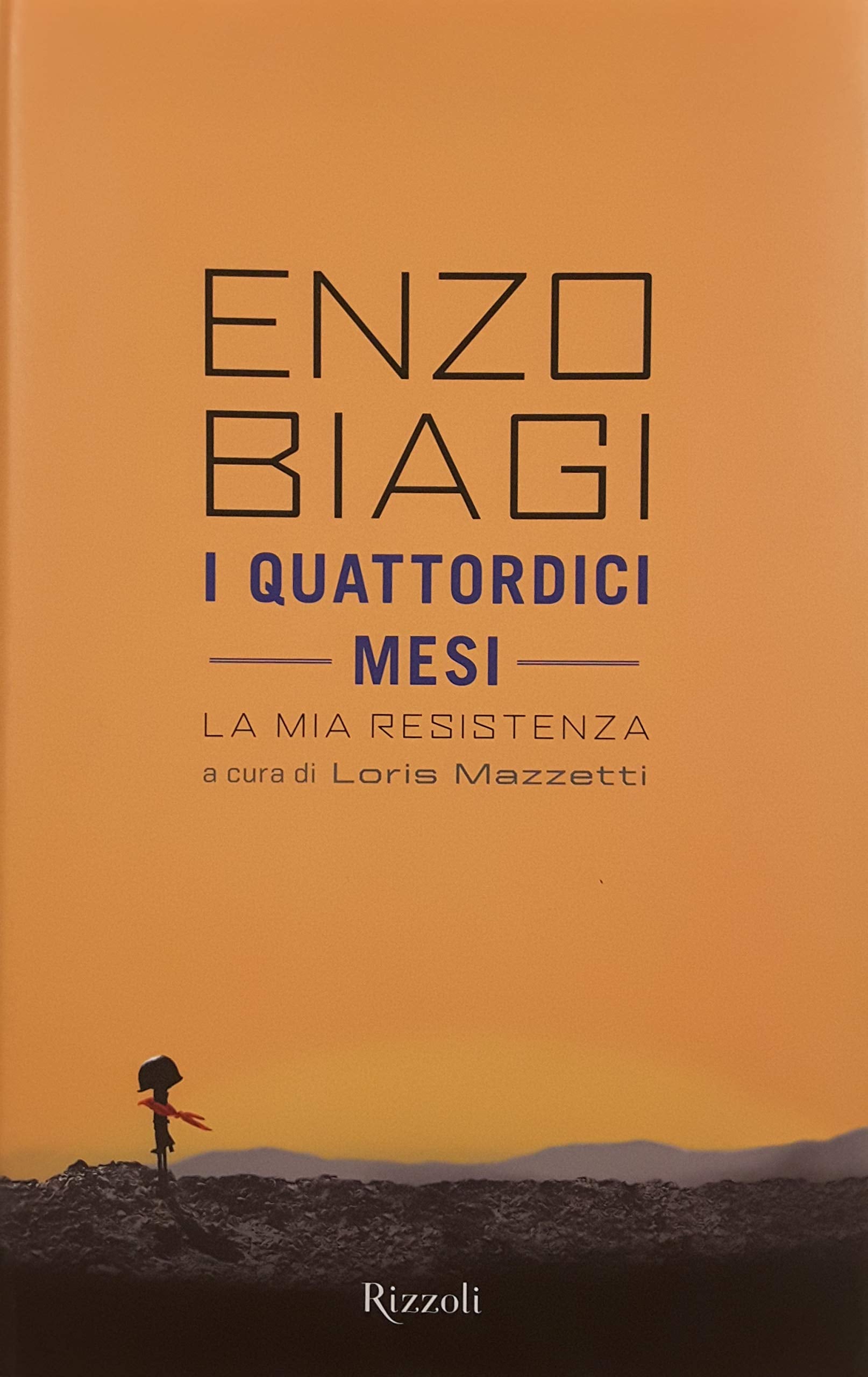 I quattordici mesi. La mia resistenza (Saggi italiani) Art & Literature